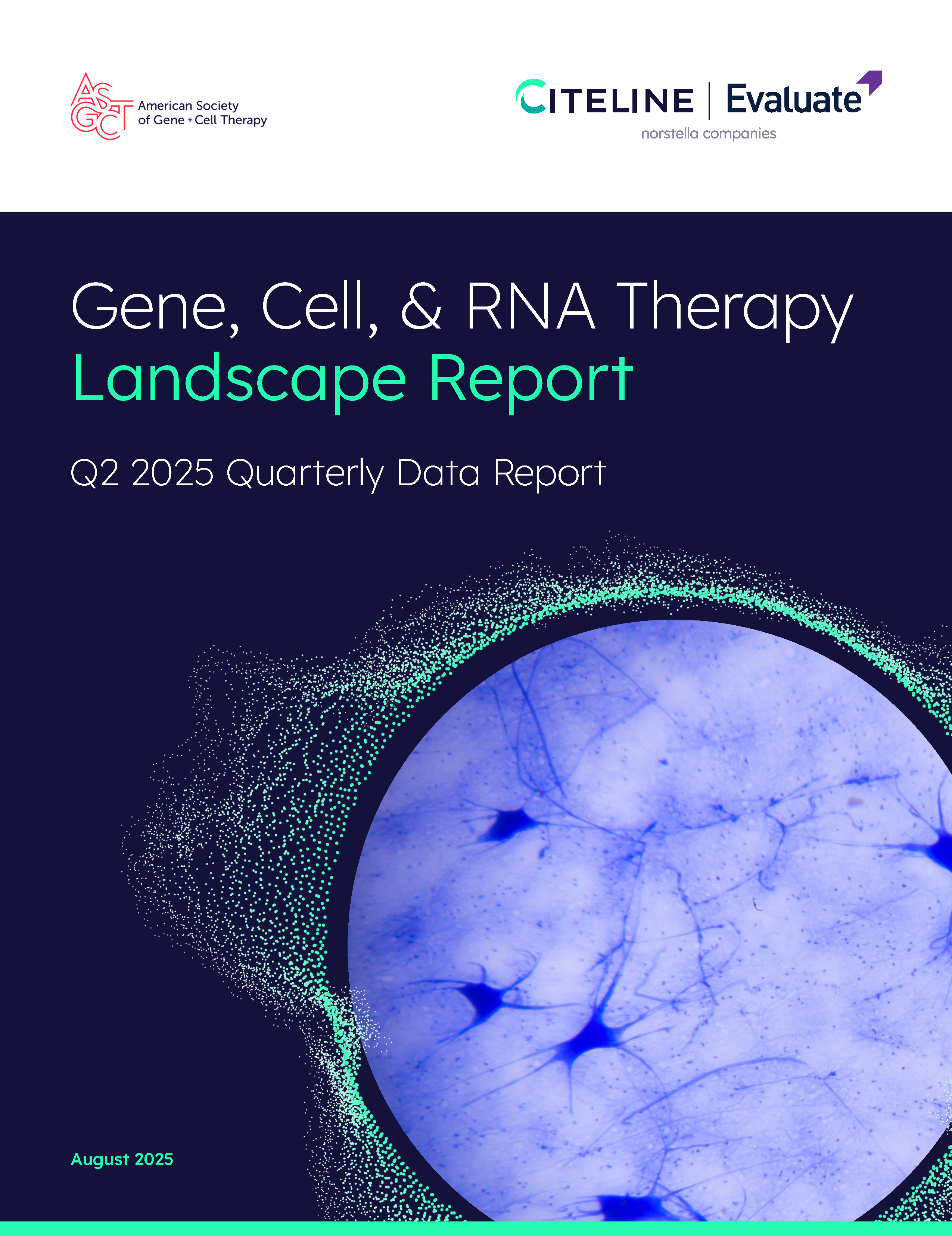 Gene, Cell, & RNA Therapy Landscape Q2 2025